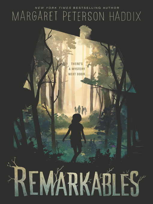 Title details for Remarkables by Margaret Peterson Haddix - Available
